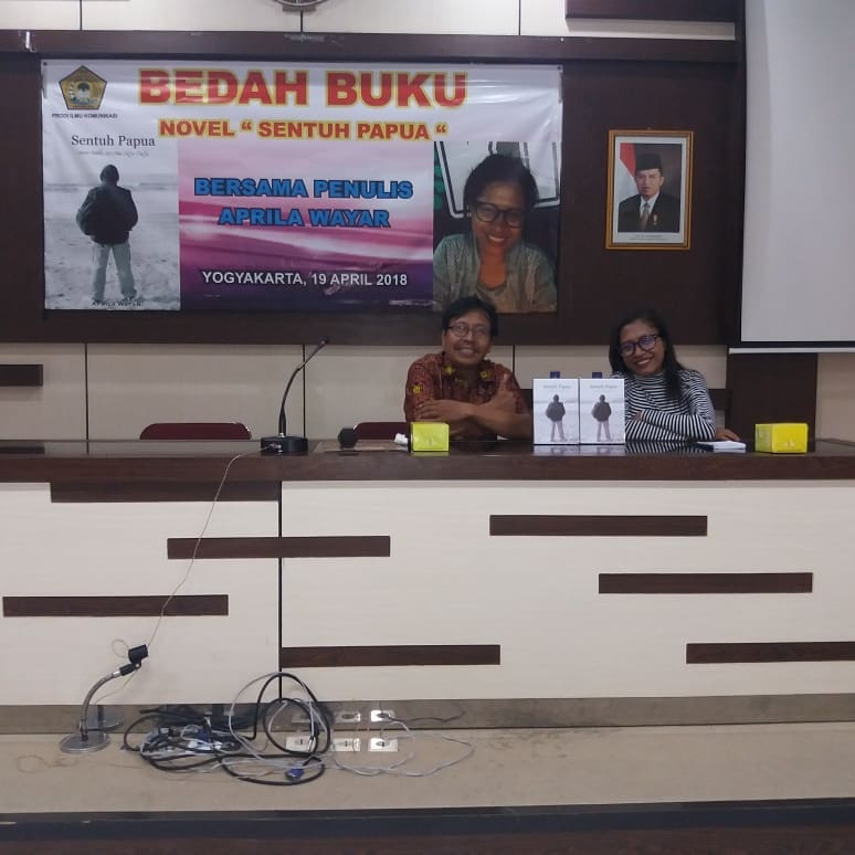 Prodi Ilmu Komunikasi Gelar Diskusi Bedah Buku Novel “Sentuh Papua”